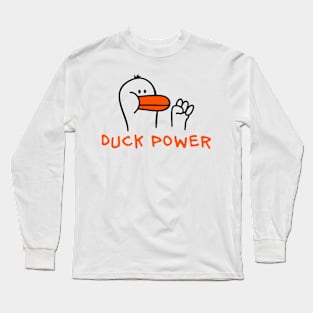 Duck Power Long Sleeve T-Shirt